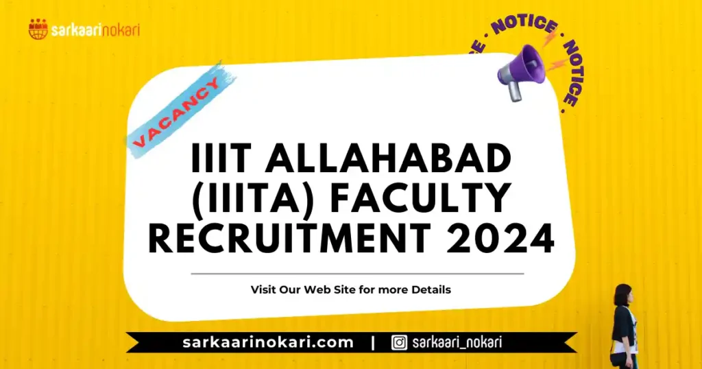 sarkaari_nokari_IIIT Allahabad (IIITA) Faculty Recruitment 2024_Fetured Image
