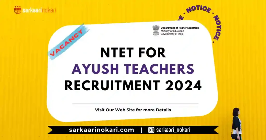 NTET For Ayush Teachers 2024_SARKAARI NOKARI_Featured Image