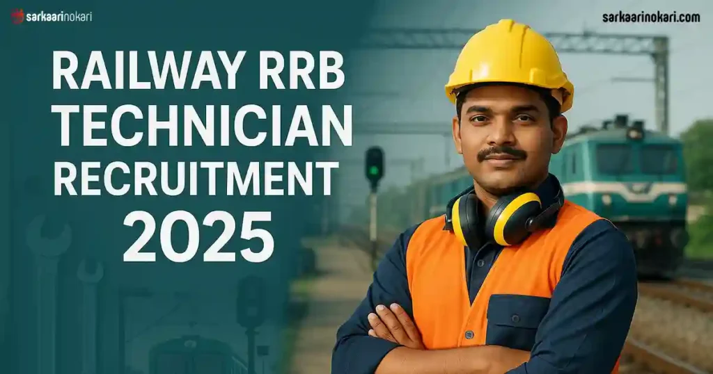 Railway RRB Technician Recruitment 2025 Featured image on SarkaariNokari com
