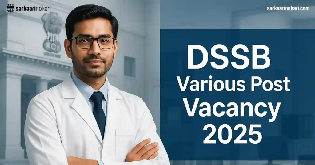 DSSB Various Post Vacancy 2025 Featured image on SarkaariNokari com