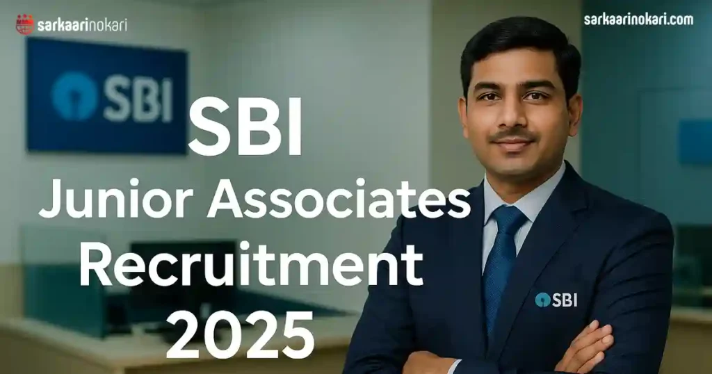 SBI Junior Associates Recruitment 2025 Featured image on SarkaariNokari com