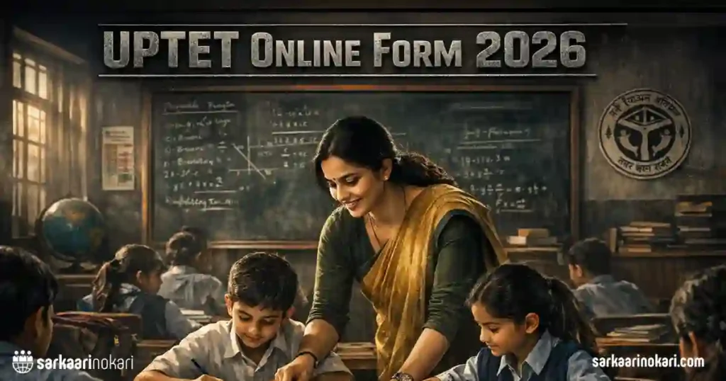 UPTET Teacher Eligibility Test 2026 Featured image on SarkaariNokari com